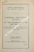 A Modern Locomotive History - Ten Years' Development on the LMS 1923 - 1932  by COX, E.S. 